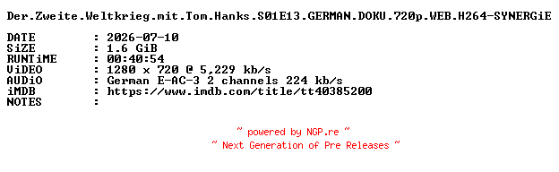 NFO for the release Der.Zweite.Weltkrieg.mit.Tom.Hanks.S01E13.GERMAN.DOKU.720p.WEB.H264-SYNERGiE by SYNERGiE