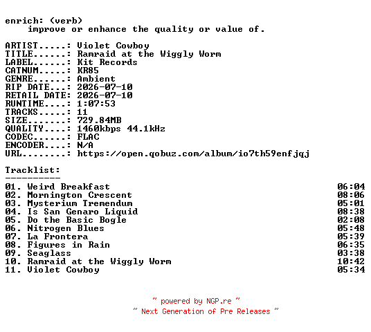 NFO for the release Violet_Cowboy-Ramraid_at_the_Wiggly_Worm-(KR85)-24BIT-WEB-FLAC-2026-ENRiCH by ENRiCH