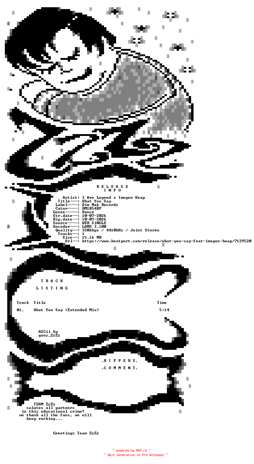 NFO for the release 3_Are_Legend_x_Imogen_Heap_-_What_You_Say-(DM1854BP)-SINGLE-WEB-2026-ZzZz by ZzZz