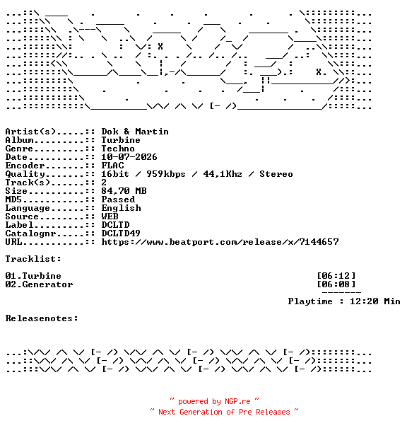 NFO for the release Dok_And_Martin-Turbine-DCLTD49-16BIT-WEB-FLAC-2026-WAVED by WAVED