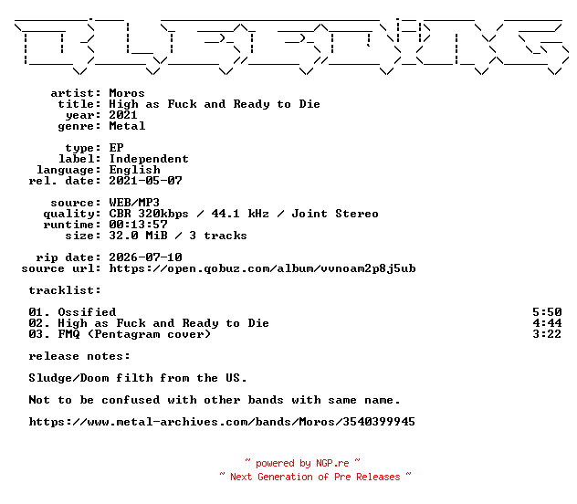 NFO for the release Moros-High_as_Fuck_and_Ready_to_Die-EP-WEB-2021-BLEEDiNG by BLEEDiNG