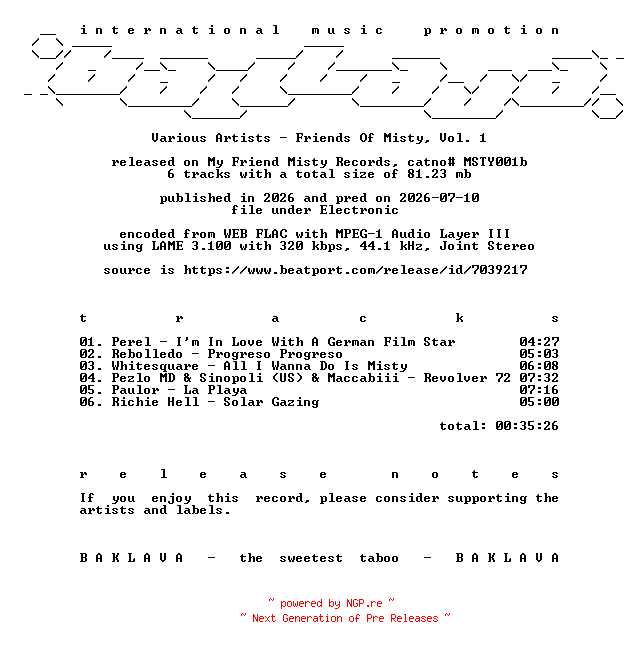 NFO for the release VA-Friends_Of_Misty_Vol_1-(MSTY001B)-WEB-2026-BAKLAVA by BAKLAVA