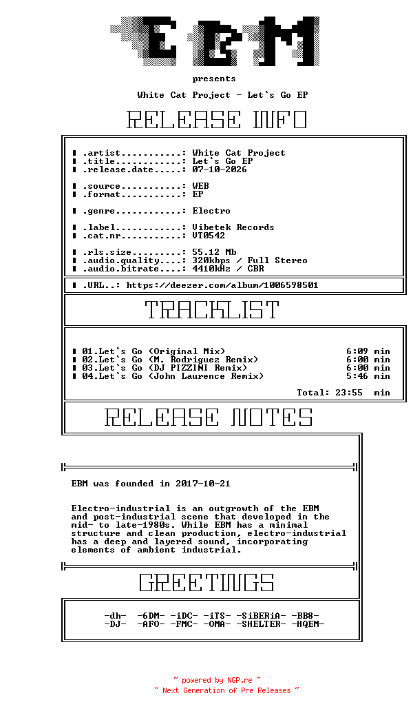 NFO for the release White_Cat_Project-Lets_Go_EP-(VT0542)-WEB-2023-EBM by EBM