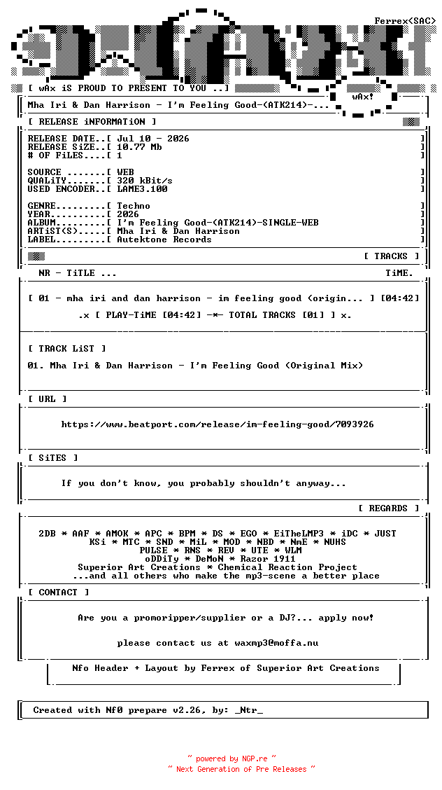 NFO for the release Mha_Iri_and_Dan_Harrison-Im_Feeling_Good-(ATK214)-SINGLE-WEB-2026-wAx by wAx