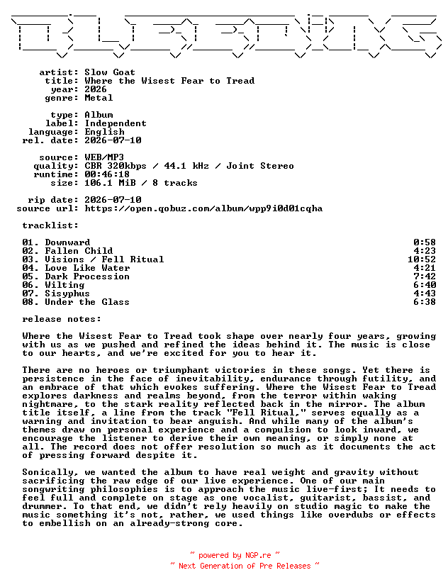NFO for the release Slow_Goat-Where_the_Wisest_Fear_to_Tread-WEB-2026-BLEEDiNG by BLEEDiNG