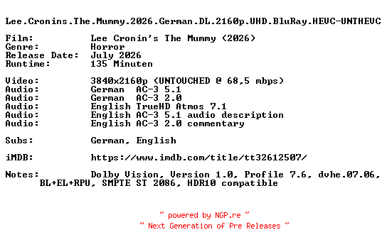 NFO for the release Lee.Cronins.The.Mummy.2026.German.DL.2160p.UHD.BluRay.HEVC-UNTHEVC by UNTHEVC