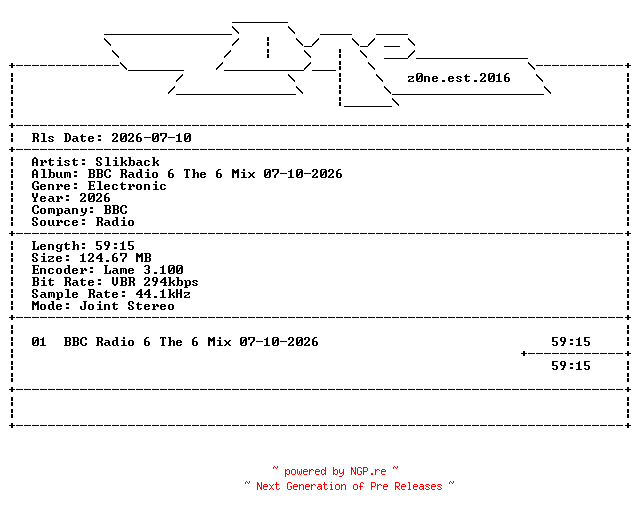 NFO for the release Slikback-BBC_Radio_6_The_6_Mix-DAB-07-10-2026-z0ne by z0ne