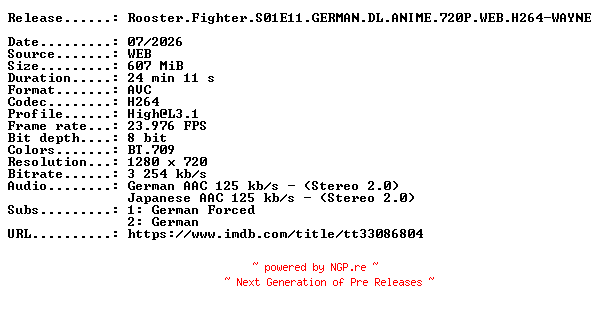 NFO for the release Rooster.Fighter.S01E11.GERMAN.DL.ANIME.720P.WEB.H264-WAYNE by WAYNE