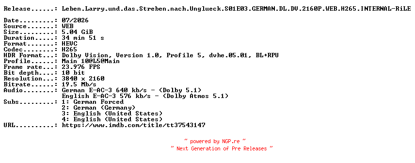 NFO for the release Leben.Larry.und.das.Streben.nach.Unglueck.S01E03.GERMAN.DL.DV.2160P.WEB.H265.INTERNAL-RiLE by RiLE