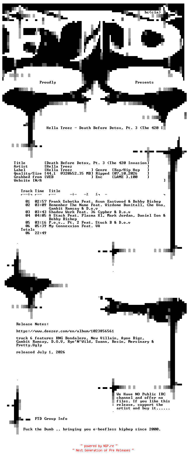 NFO for the release Hella_Treez-Death_Before_Detox_Pt._3_(The_420_Invasion)-EP-WEB-2026-FTD by FTD