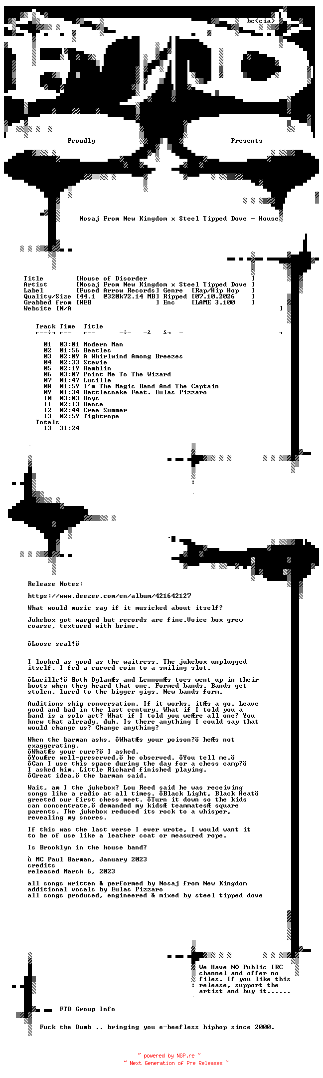 NFO for the release Nosaj_From_New_Kingdom_x_Steel_Tipped_Dove-House_of_Disorder-WEB-2023-FTD by FTD