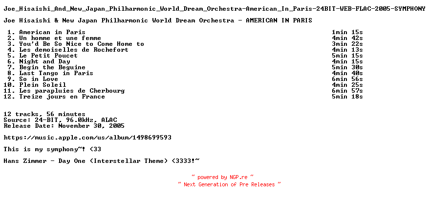 NFO for the release Joe_Hisaishi_And_New_Japan_Philharmonic_World_Dream_Orchestra-American_In_Paris-24BIT-WEB-FLAC-2005-SYMPHONY by SYMPHONY