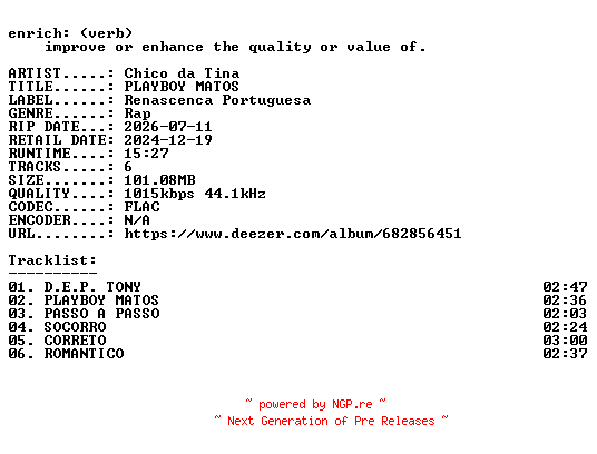 NFO for the release Chico_da_Tina-PLAYBOY_MATOS-PT-EP-16BIT-WEB-FLAC-2024-ENRiCH by ENRiCH