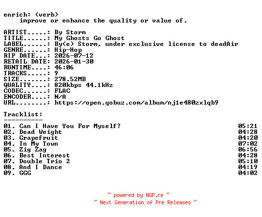 NFO for the release By_Storm-My_Ghosts_Go_Ghost-16BIT-WEB-FLAC-2026-ENRiCH by ENRiCH