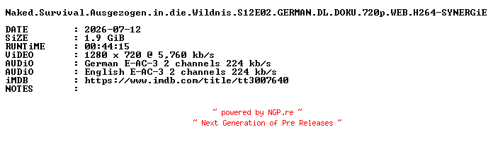 NFO for the release Naked.Survival.Ausgezogen.in.die.Wildnis.S12E02.GERMAN.DL.DOKU.720p.WEB.H264-SYNERGiE by SYNERGiE