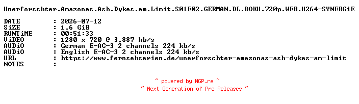 NFO for the release Unerforschter.Amazonas.Ash.Dykes.am.Limit.S01E02.GERMAN.DL.DOKU.720p.WEB.H264-SYNERGiE by SYNERGiE