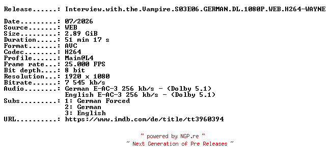 NFO for the release Interview.with.the.Vampire.S03E06.GERMAN.DL.1080P.WEB.H264-WAYNE by WAYNE