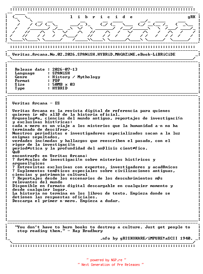 NFO for the release Veritas.Arcana.No.02.2026.SPANiSH.HYBRiD.MAGAZiNE.eBook-LiBRiCiDE by LiBRiCiDE