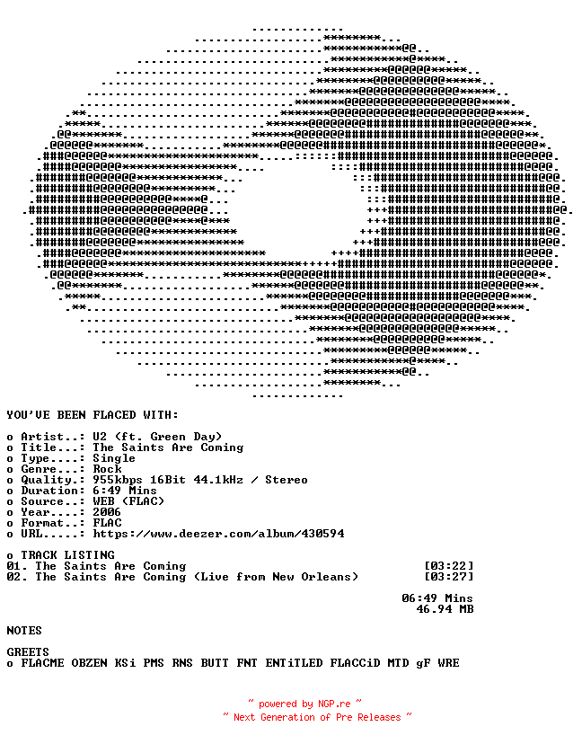 NFO for the release U2_(ft._Green_Day)-The_Saints_Are_Coming-SINGLE-16BIT-WEB-FLAC-2006-FLACED by FLACED