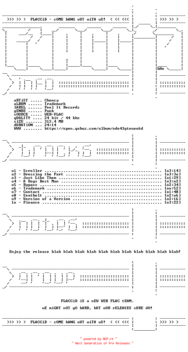 NFO for the release Choncy-Trademark-24BIT-44KHZ-WEB-FLAC-2026-FLACCiD by FLACCiD