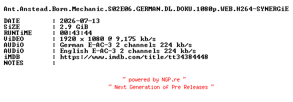 NFO for the release Ant.Anstead.Born.Mechanic.S02E06.GERMAN.DL.DOKU.1080p.WEB.H264-SYNERGiE by SYNERGiE