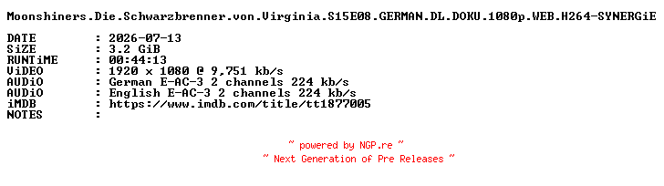 NFO for the release Moonshiners.Die.Schwarzbrenner.von.Virginia.S15E08.GERMAN.DL.DOKU.1080p.WEB.H264-SYNERGiE by SYNERGiE