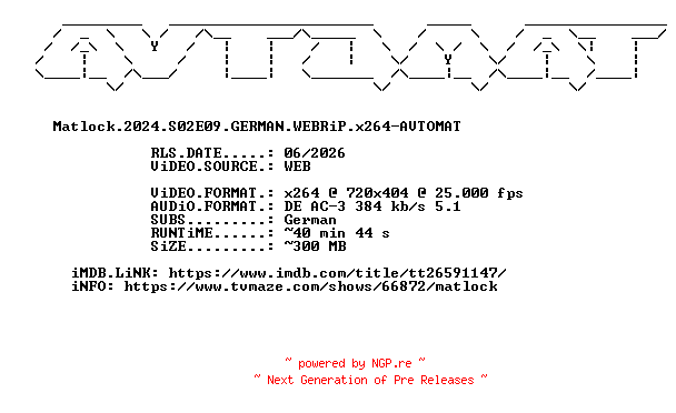NFO for the release Matlock.2024.S02E09.GERMAN.WEBRiP.x264-AVTOMAT by AVTOMAT