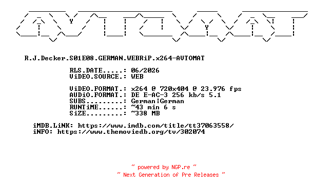 NFO for the release R.J.Decker.S01E08.GERMAN.WEBRiP.x264-AVTOMAT by AVTOMAT