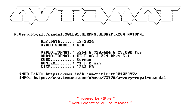 NFO for the release A.Very.Royal.Scandal.S01E01.GERMAN.WEBRiP.x264-AVTOMAT by AVTOMAT