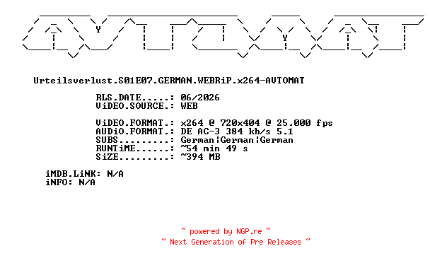 NFO for the release Urteilsverlust.S01E07.GERMAN.WEBRiP.x264-AVTOMAT by AVTOMAT