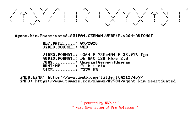 NFO for the release Agent.Kim.Reactivated.S01E04.GERMAN.WEBRiP.x264-AVTOMAT by AVTOMAT