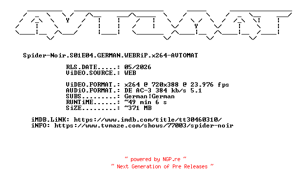 NFO for the release Spider-Noir.S01E04.GERMAN.WEBRiP.x264-AVTOMAT by AVTOMAT