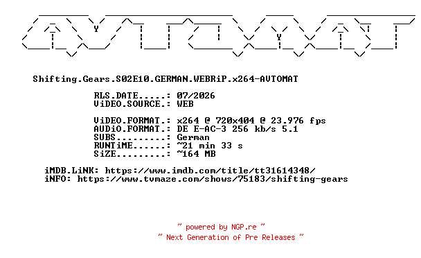 NFO for the release Shifting.Gears.S02E10.GERMAN.WEBRiP.x264-AVTOMAT by AVTOMAT