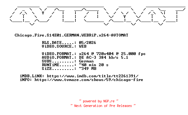 NFO for the release Chicago.Fire.S14E01.GERMAN.WEBRiP.x264-AVTOMAT by AVTOMAT