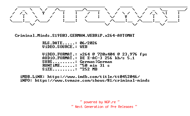 NFO for the release Criminal.Minds.S19E03.GERMAN.WEBRiP.x264-AVTOMAT by AVTOMAT