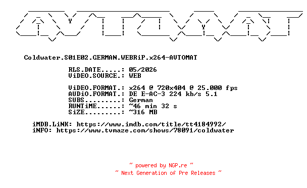 NFO for the release Coldwater.S01E02.GERMAN.WEBRiP.x264-AVTOMAT by AVTOMAT