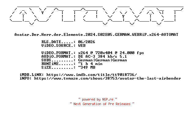 NFO for the release Avatar.Der.Herr.der.Elemente.2024.S02E05.GERMAN.WEBRiP.x264-AVTOMAT by AVTOMAT