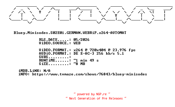 NFO for the release Bluey.Minisodes.S02E01.GERMAN.WEBRiP.x264-AVTOMAT by AVTOMAT