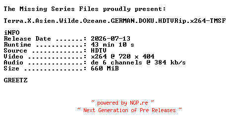 NFO for the release Terra.X.Asien.Wilde.Ozeane.GERMAN.DOKU.HDTVRip.x264-TMSF by TMSF