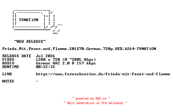 NFO for the release Frieda.Mit.Feuer.und.Flamme.S01E70.German.720p.WEB.h264-TVNATiON by TVNATiON