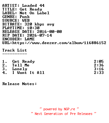 NFO for the release Loaded_44-Get_Ready-WEB-2016-SDR by SDR