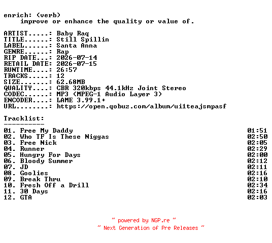 NFO for the release Baby_Raq-Still_Spillin-WEB-2026-ENRiCH by ENRiCH