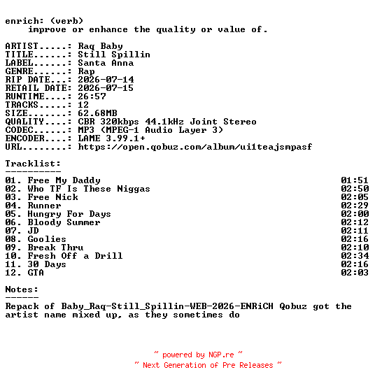NFO for the release Raq_Baby-Still_Spillin-REPACK-WEB-2026-ENRiCH by ENRiCH