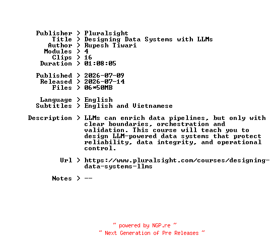 NFO for the release Pluralsight.Designing.Data.Systems.with.LLMs.2026.BOOKWARE-GETH by GETH