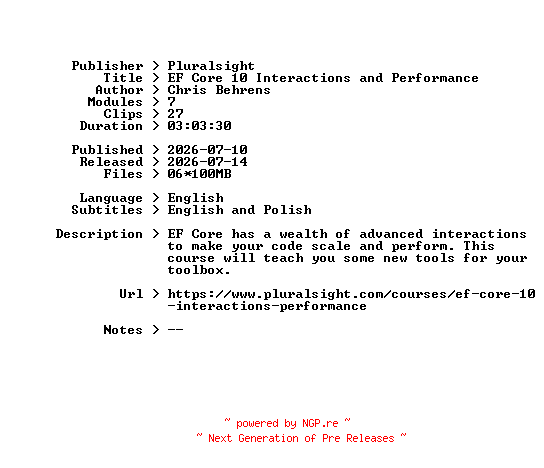 NFO for the release Pluralsight.EF.Core.10.Interactions.and.Performance.2026.BOOKWARE-GETH by GETH