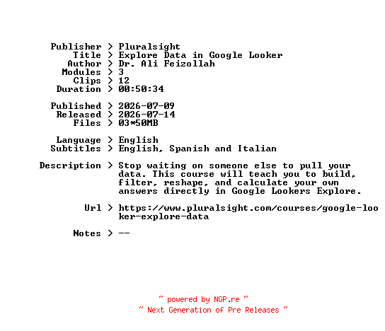 NFO for the release Pluralsight.Explore.Data.in.Google.Looker.2026.BOOKWARE-GETH by GETH