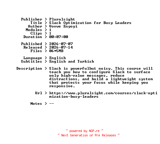 NFO for the release Pluralsight.Slack.Optimization.for.Busy.Leaders.2026.BOOKWARE-GETH by GETH