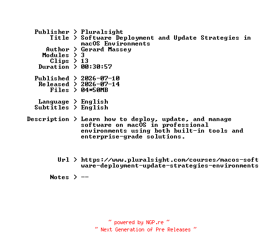 NFO for the release Pluralsight.Software.Deployment.and.Update.Strategies.in.macOS.Environments.2026.BOOKWARE-GETH by GETH