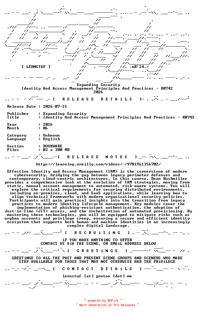 NFO for the release Expanding.Security.-.Identity.And.Access.Management.Principles.And.Practices.-.K0742.2026.BOOKWARE-LERNSTUF by LERNSTUF