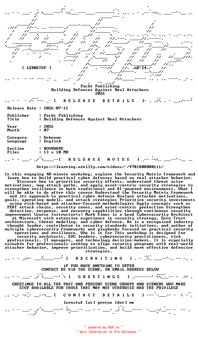 NFO for the release Packt.Publishing.-.Building.Defences.Against.Real.Attackers.2026.BOOKWARE-LERNSTUF by LERNSTUF